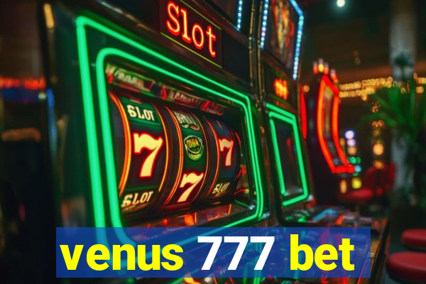 venus 777 bet